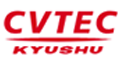 CVTEC KYUSHU